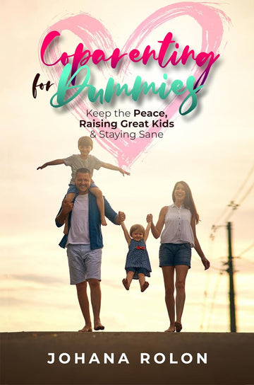 Coparenting for Dummies: Keep the Peace, Raising Great Kids & Staying Sane